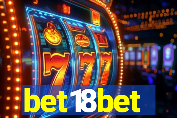 bet18bet