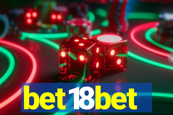 bet18bet