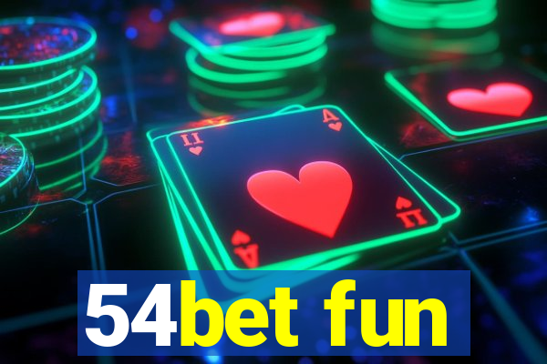 54bet fun