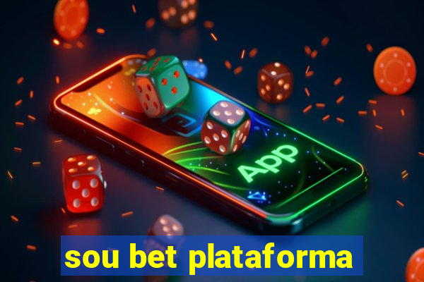 sou bet plataforma