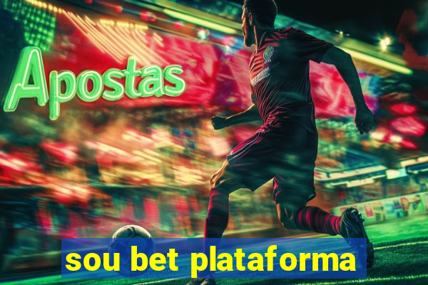 sou bet plataforma