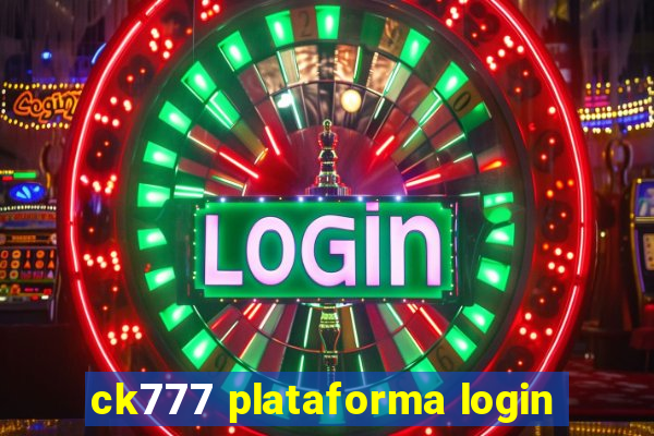 ck777 plataforma login