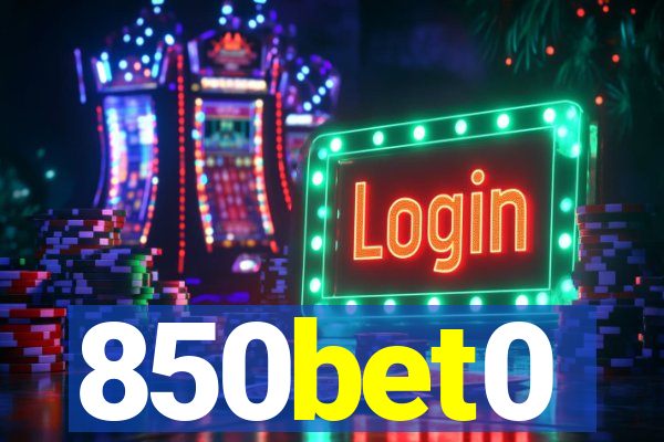 850bet0