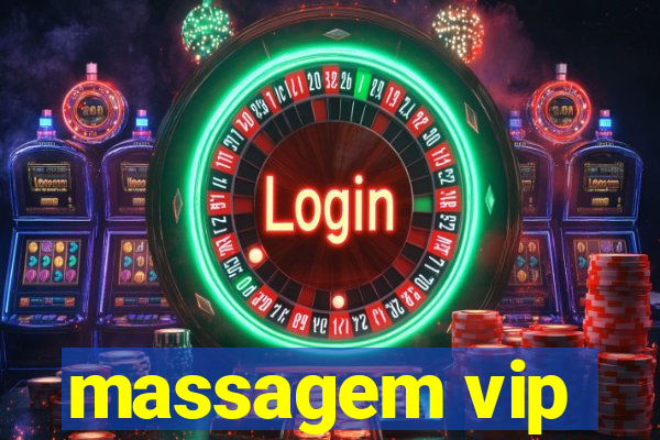 massagem vip