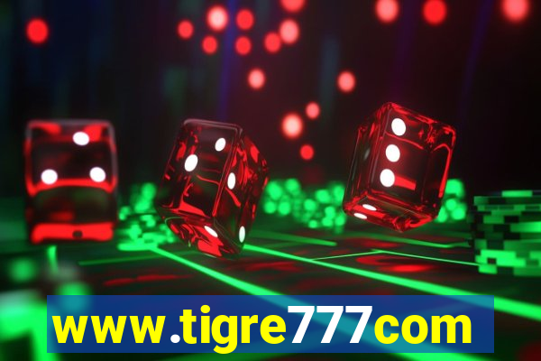 www.tigre777com