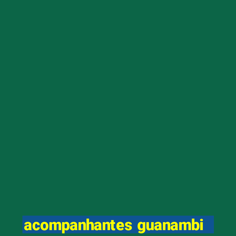 acompanhantes guanambi