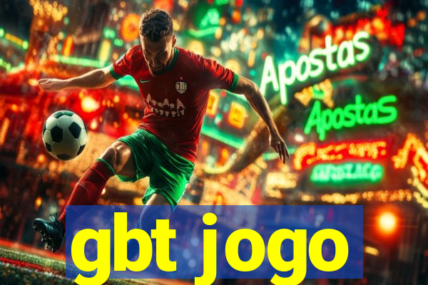 gbt jogo