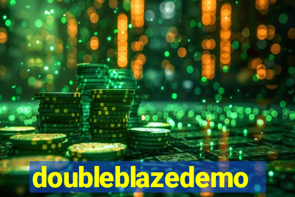 doubleblazedemo