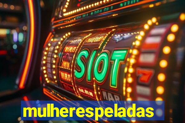 mulherespeladas