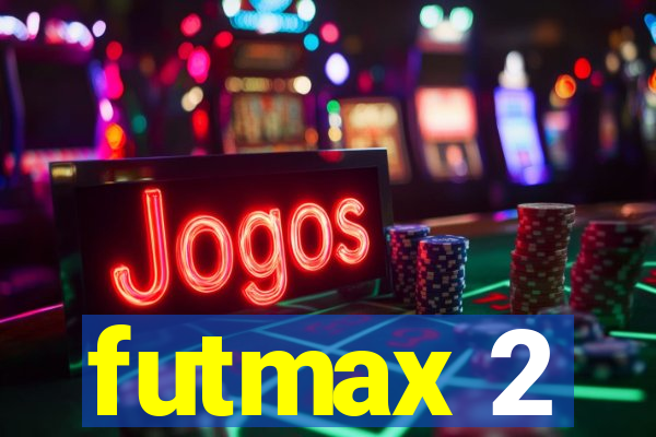 futmax 2