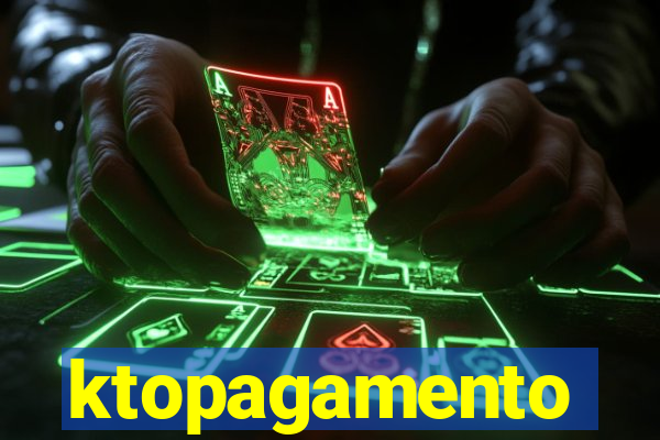 ktopagamento