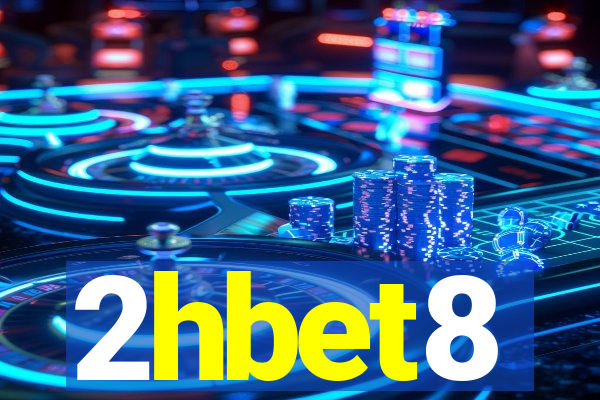 2hbet8