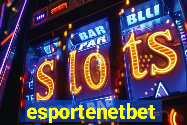 esportenetbet