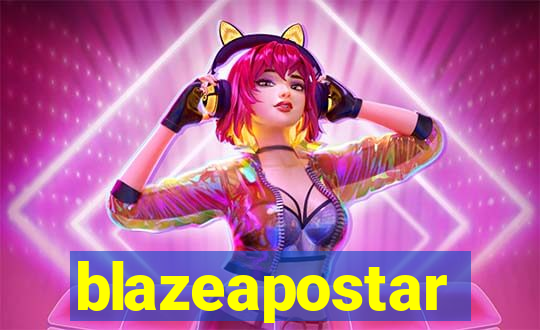 blazeapostar