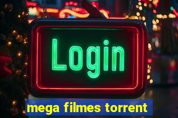 mega filmes torrent