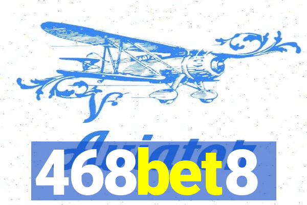 468bet8