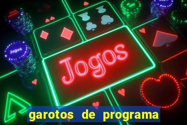 garotos de programa porto seguro