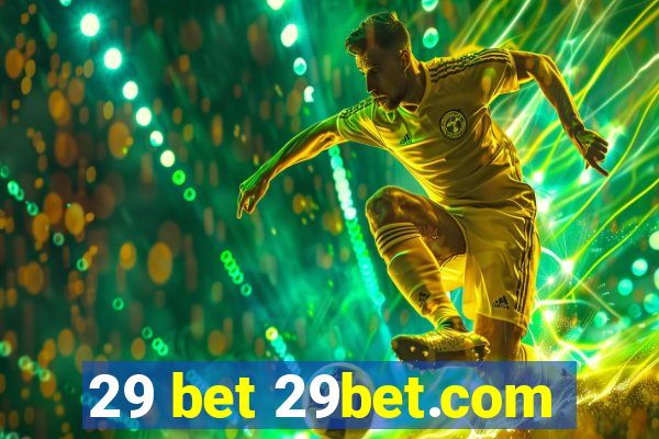 29 bet 29bet.com