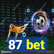 87 bet