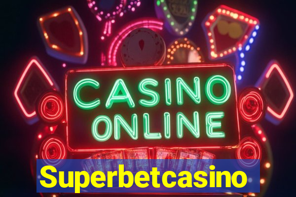 Superbetcasino