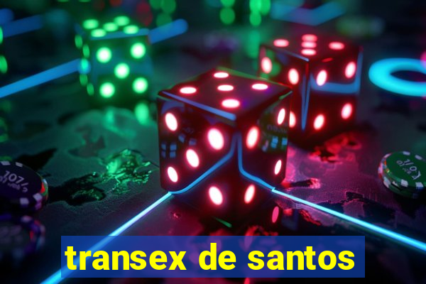 transex de santos