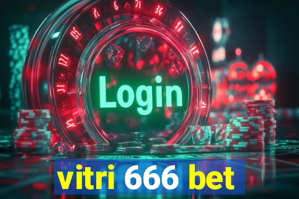 vitri 666 bet