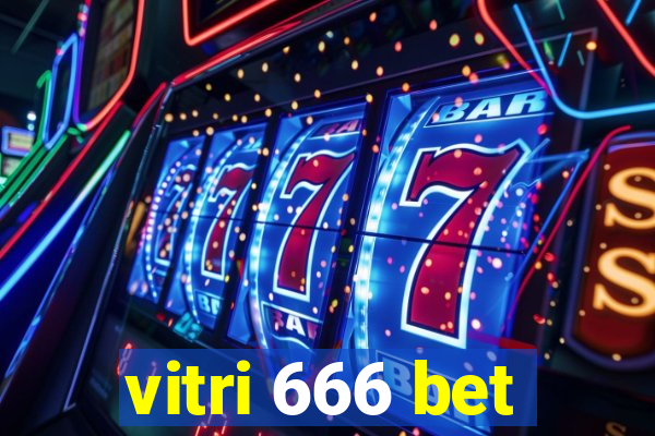 vitri 666 bet