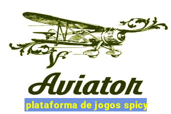 plataforma de jogos spicy