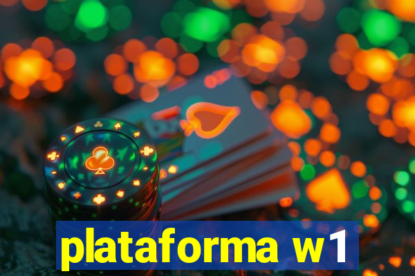 plataforma w1