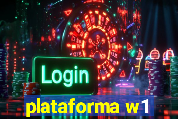 plataforma w1