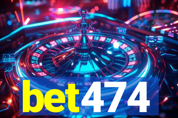 bet474