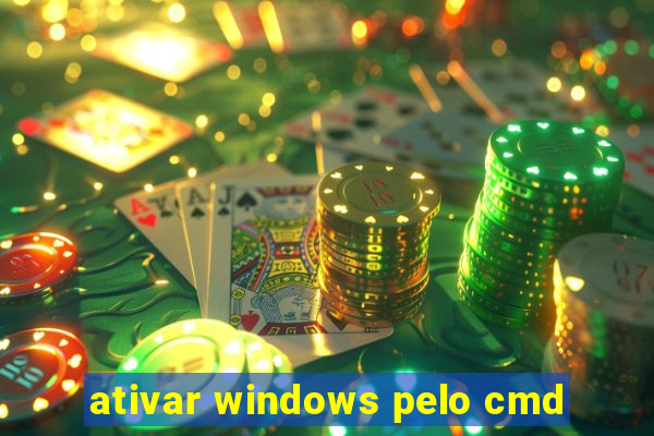 ativar windows pelo cmd