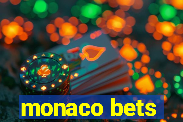 monaco bets