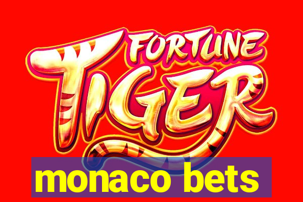 monaco bets