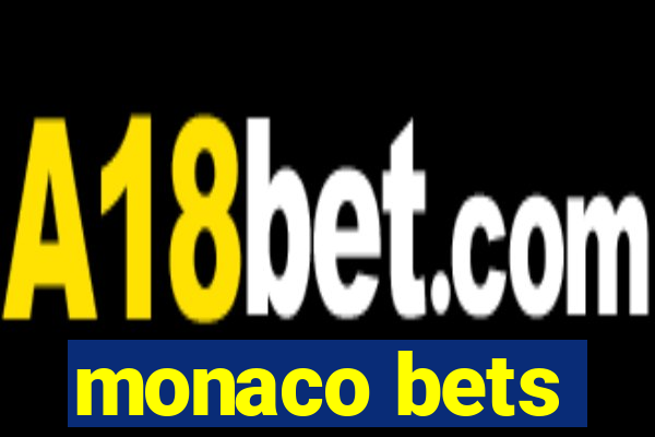 monaco bets