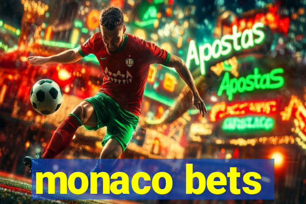 monaco bets