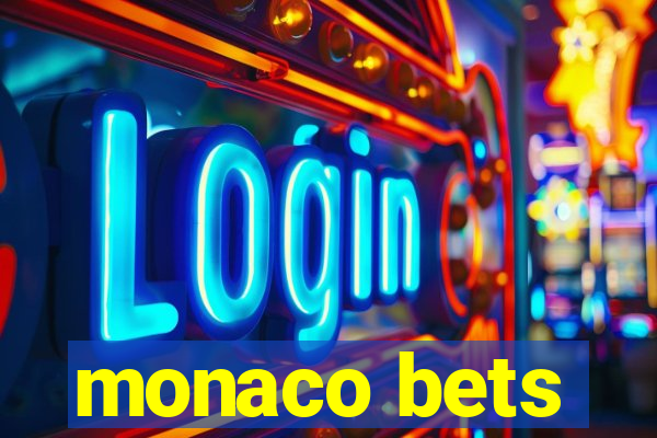 monaco bets