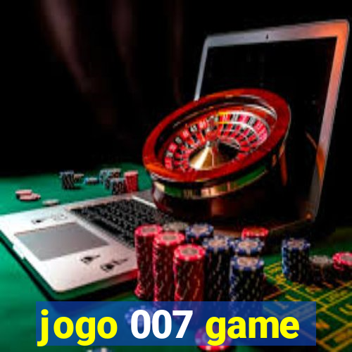 jogo 007 game