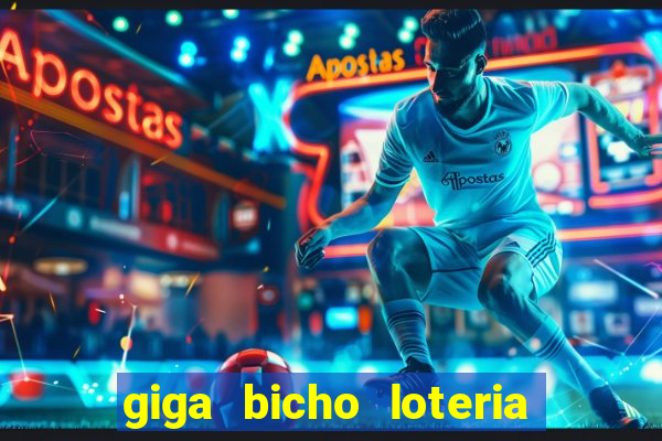 giga bicho loteria dos sonhos