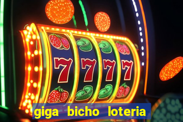 giga bicho loteria dos sonhos