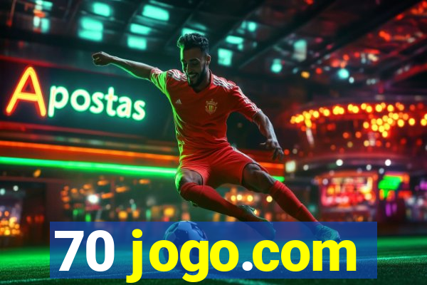 70 jogo.com