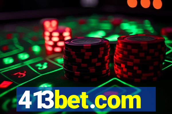 413bet.com