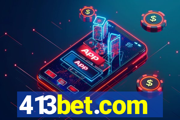 413bet.com