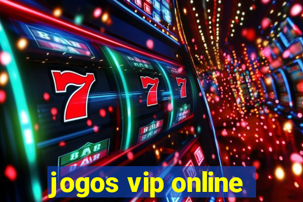 jogos vip online