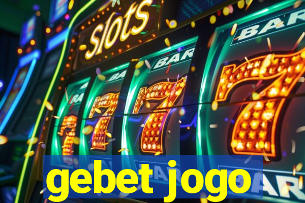 gebet jogo