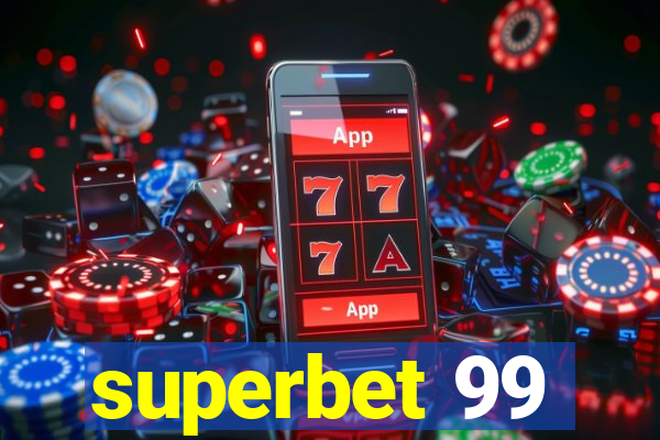 superbet 99