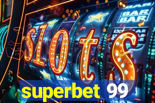 superbet 99