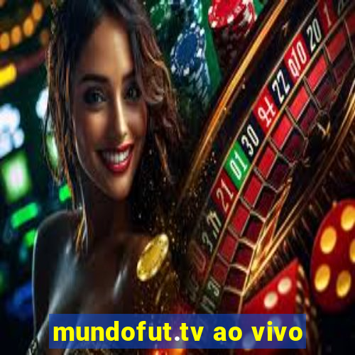 mundofut.tv ao vivo