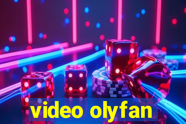 video olyfan