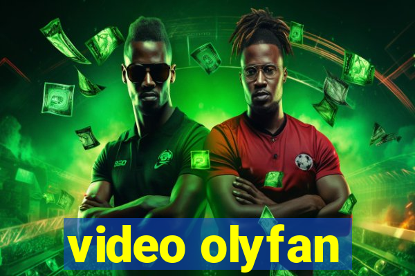 video olyfan